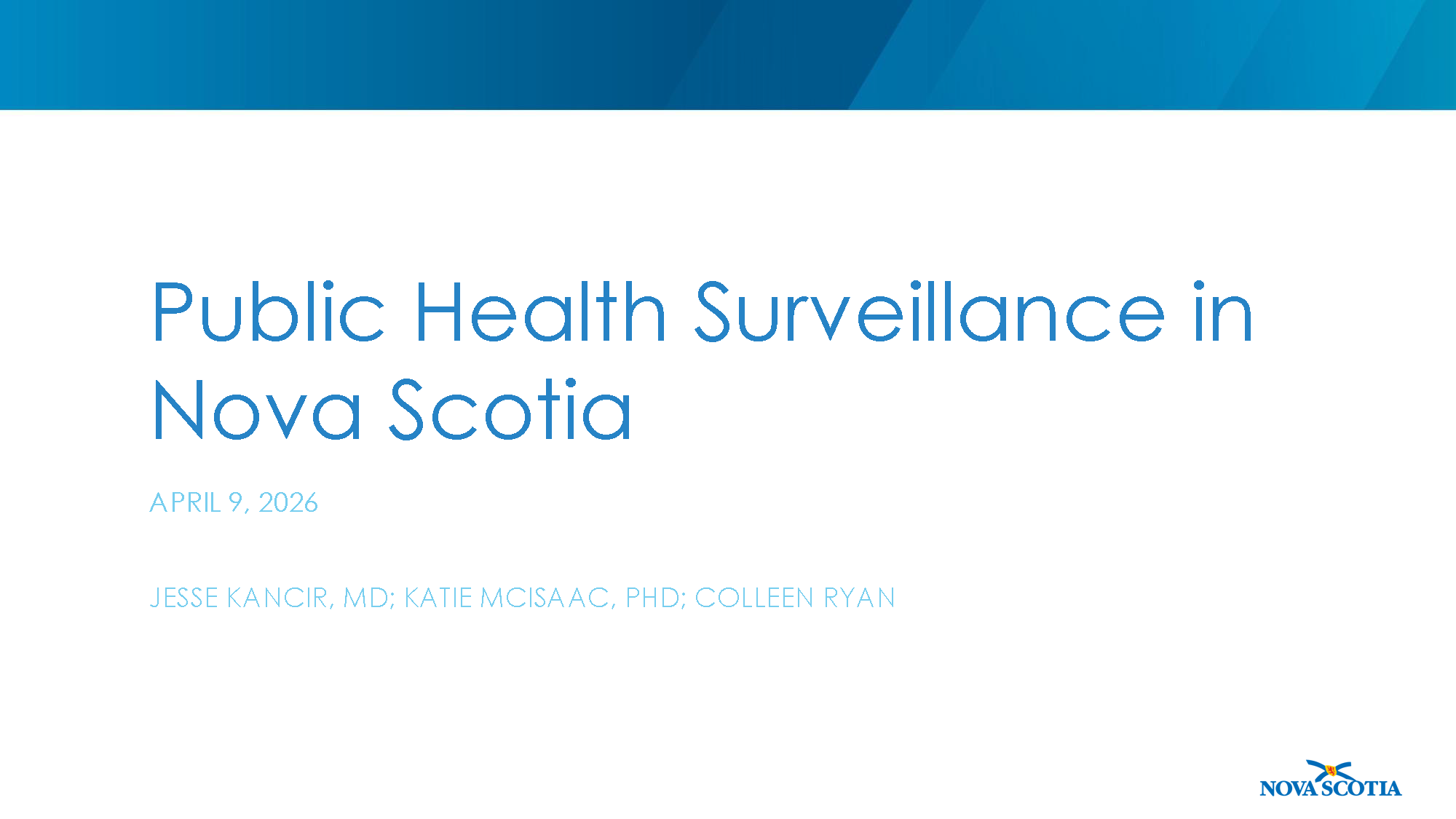 Public Health Surveillance in Nova Scotia